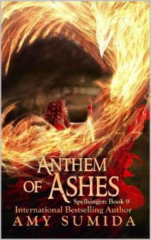 Anthem of Ashes: A Reverse Harem Siren Romance (Spellsinger Book 9) Read online