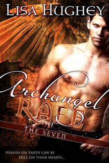 Archangel Rafe (A Novel of The Seven Book 1) Read online