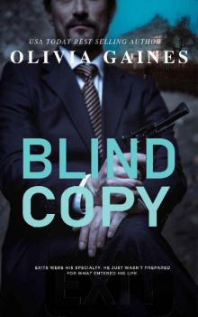 Blind Copy (The Technicians Series Book 5) Read online