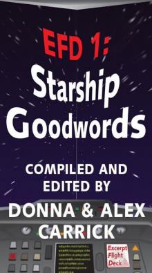 EFD1: Starship Goodwords (EFD Anthology Series from Carrick Publishing) Read online