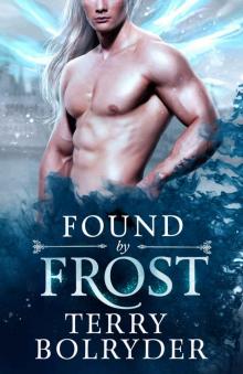 Found by Frost: Wings, Wands and Soul Bonds Book 1 Read online
