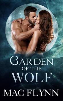 Garden of the Wolf Box Set (Werewolf / Shifter Romance) Read online