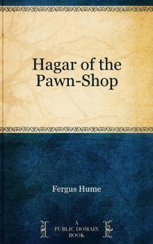 Hagar of the Pawn-Shop Read online