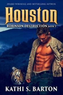 Houston: Robinson Destruction – Paranormal Tiger Shifter Romance Read online