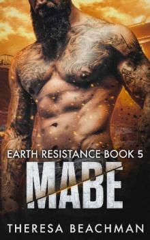 Mabe (Earth Resistance Book 5) Read online
