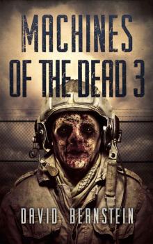 Machines of the Dead (Book 3) Read online