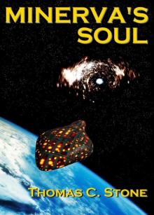 Minerva's Soul (The Harry Irons Trilogy) Read online