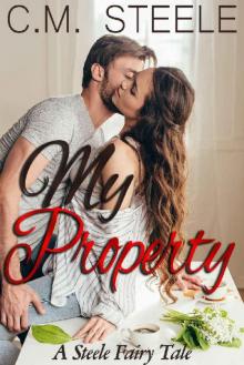 My Property: A Steele Fairy Tale Read online