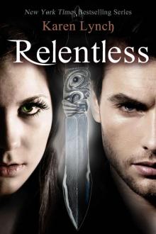 [Relentless 01.0] Relentless Read online