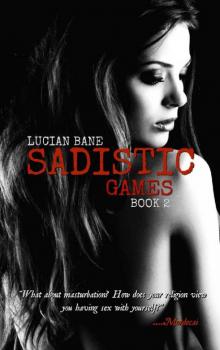 Sadistic Games Read online