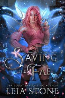 Saving the Fae (Daughter of Light Book 3) Read online