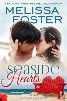 Seaside Hearts (Love in Bloom: Seaside Summers, Book 2) Contemporary Romance Read online