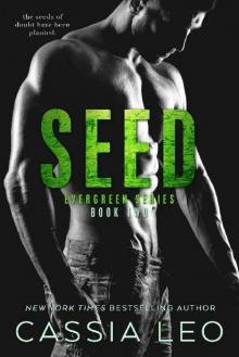 Seed (Evergreen Series Book 2) Read online