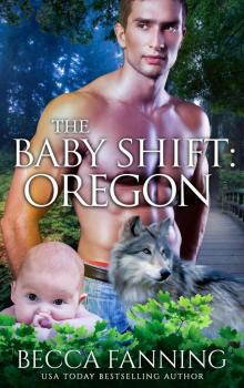 The Baby Shift- Oregon Read online