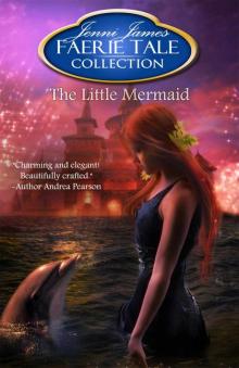 The Little Mermaid (Faerie Tale Collection) Read online