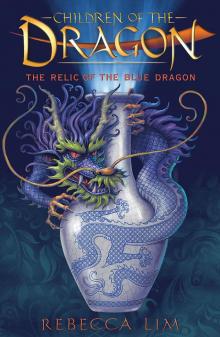 The Relic of the Blue Dragon Read online