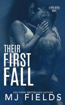 Their First Fall: Trucker and Keeka's story (Firsts #3) Read online