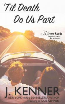 'Til Death Do Us Part_JK Short Reads Read online