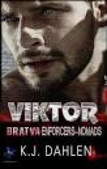 Viktor (Bratva Enforcers-Nomads, #1) Read online