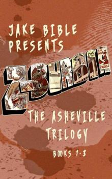 Z-Burbia Box Set | Books 1-3 [The Asheville Trilogy] Read online