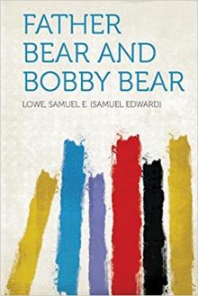 Father Bear and Bobby Bear Read online