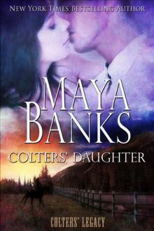 Colters' Daughter: Colters’ Legacy, Book 3 Read online