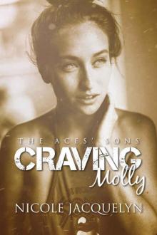 Craving Molly (The Aces' Sons #2) Read online