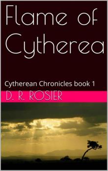 Flame of Cytherea: Cytherean Chronicles book 1 Read online