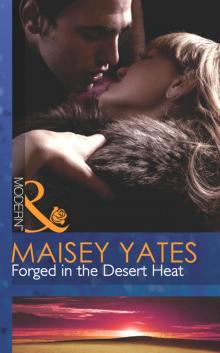 Forged in the Desert Heat Read online