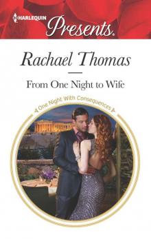 From One Night to Wife Read online