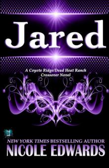 Jared (Coyote Ridge) (Volume 2) Read online