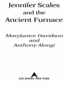 Jennifer Scales and the Ancient Furnace Read online