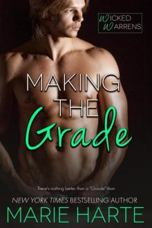 Making the Grade (Wicked Warrens, #4) Read online
