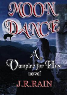 Moon Dance (Vampire for Hire #1) Read online
