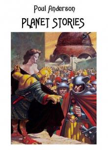 Poul Anderson's Planet Stories Read online