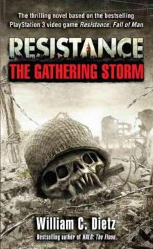 Resistance: The Gathering Storm r-1 Read online