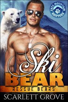 Ski Bear (Bear Shifter Paranormal Romance) (Rescue Bears Book 5) Read online