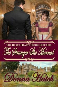 The Stranger She Married (Rogue Hearts Book 1) Read online