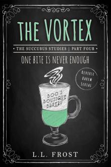 The Vortex: Succubus Studies (Succubus Harem Book 9) Read online
