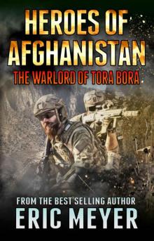 The Warlord of Tora Bora Read online