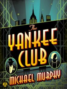 The Yankee Club Read online