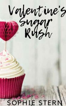 Valentine's Sugar Rush Read online