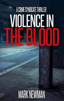 Violence in the Blood Read online