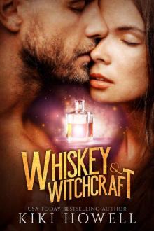 Whiskey & Witchcraft Read online