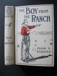 Boy from the Ranch; Or, Roy Bradner's City Experiences Read online