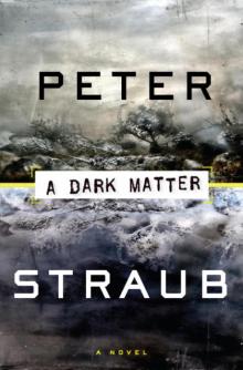A Dark Matter: A Novel Read online