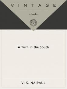 A Turn in the South (Vintage International) Read online