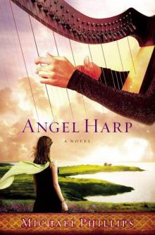 Angel Harp: A Novel Read online