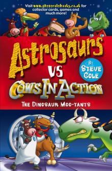 Astrosaurs Vs Cows In Action Read online