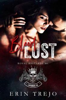 Blood Lust (Royal Bastards MC Book 1) Read online